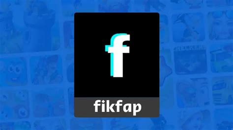 ficfap|How To Use FikFap: Tips and Tricks for New Users